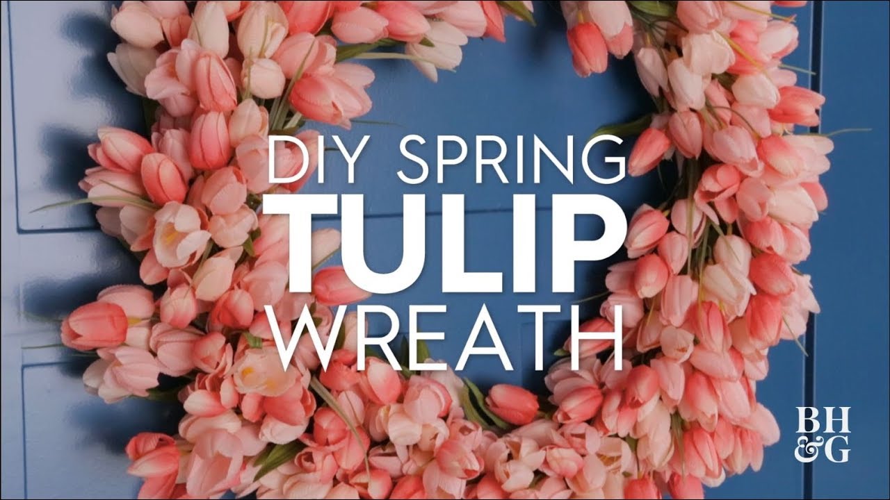 DIY Spring Tulip Wreath | Made By Me - Crafts | Better Homes & Gardens