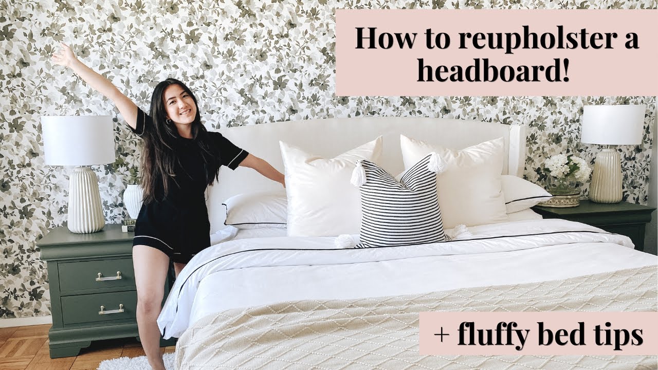 HOW TO REUPHOLSTER A HEADBOARD (No Sewing Needed) l FLUFFY BED TIPS