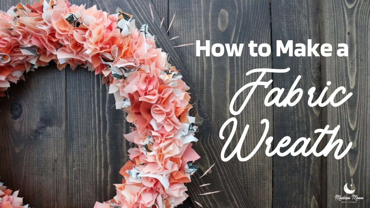 How to Make an Easy DIY Fabric Wreath