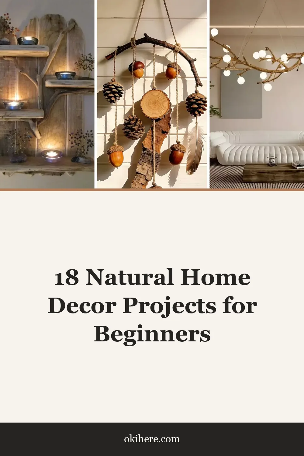 18 Natural Home Decor Projects for Beginners