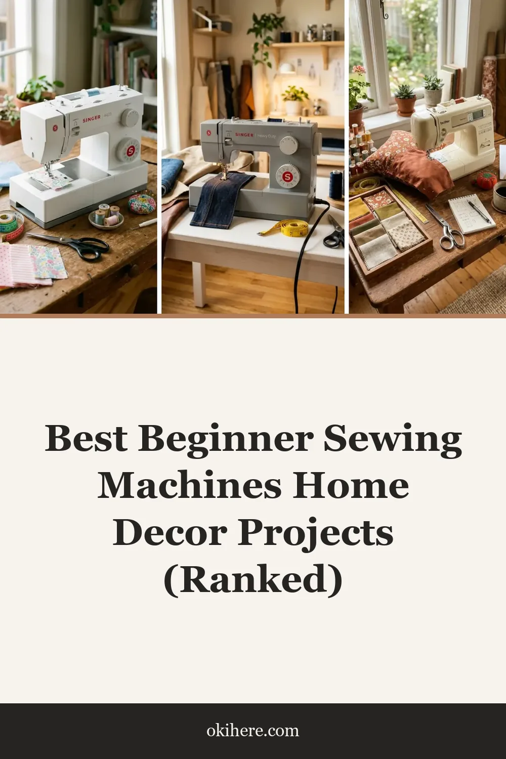 Best Beginner Sewing Machines Home Decor Projects (Ranked)