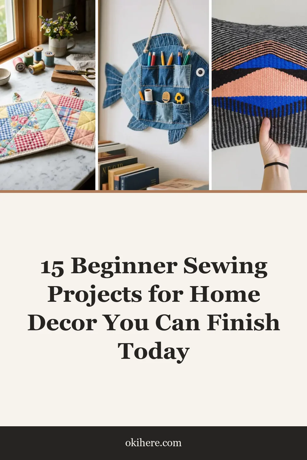 15 Beginner Sewing Projects for Home Decor You Can Finish Today