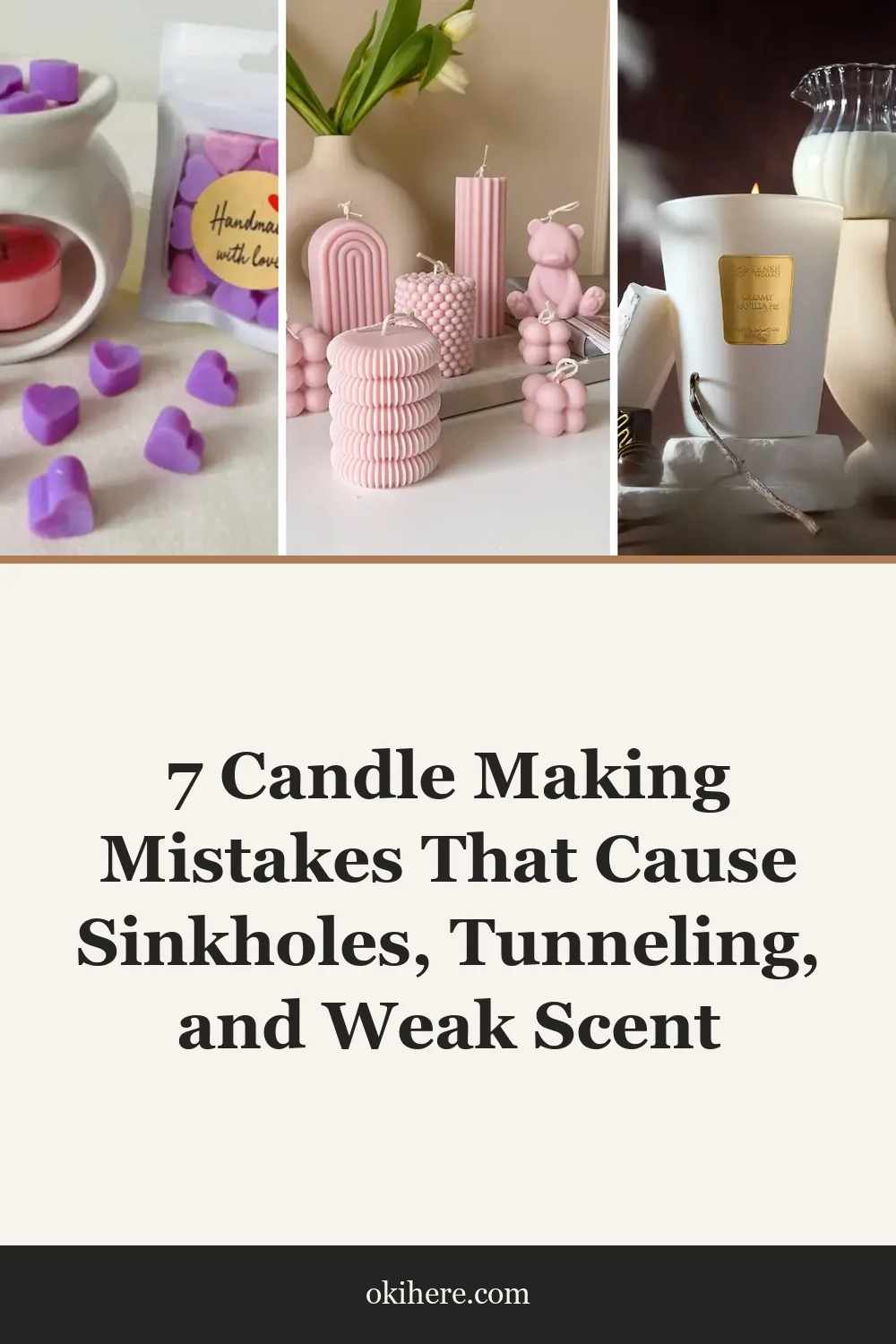7 Candle Making Mistakes That Cause Sinkholes, Tunneling, and Weak Scent