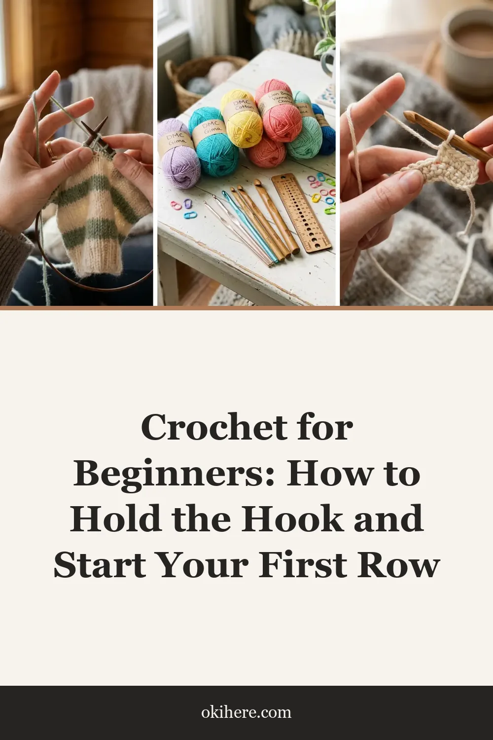 Crochet for Beginners: How to Hold the Hook and Start Your First Row
