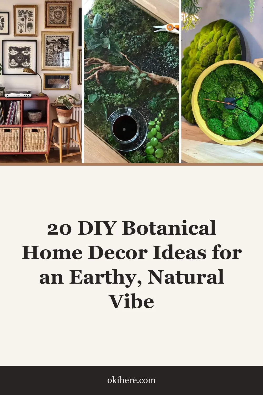 20 DIY Botanical Home Decor Ideas for an Earthy, Natural Vibe