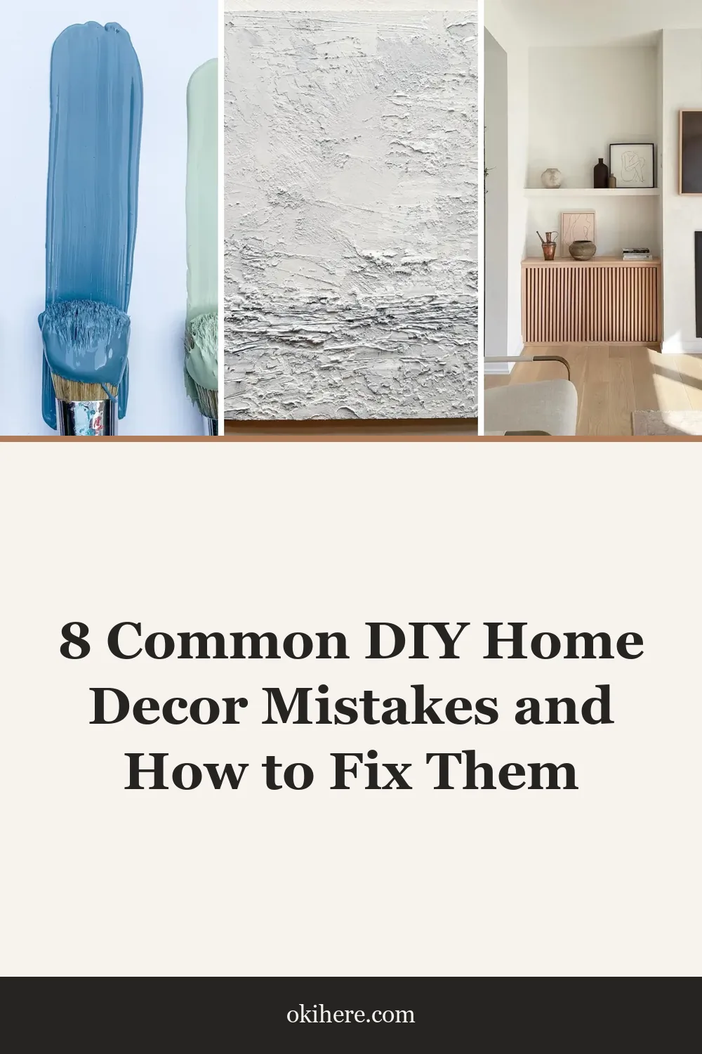 8 Common DIY Home Decor Mistakes and How to Fix Them
