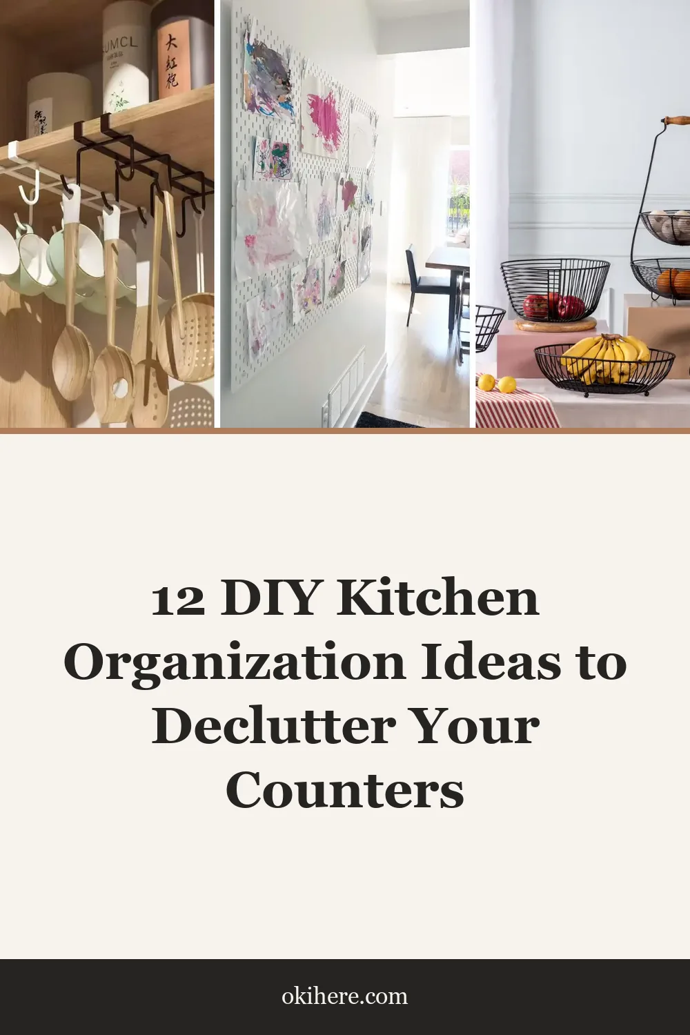 12 DIY Kitchen Organization Ideas to Declutter Your Counters