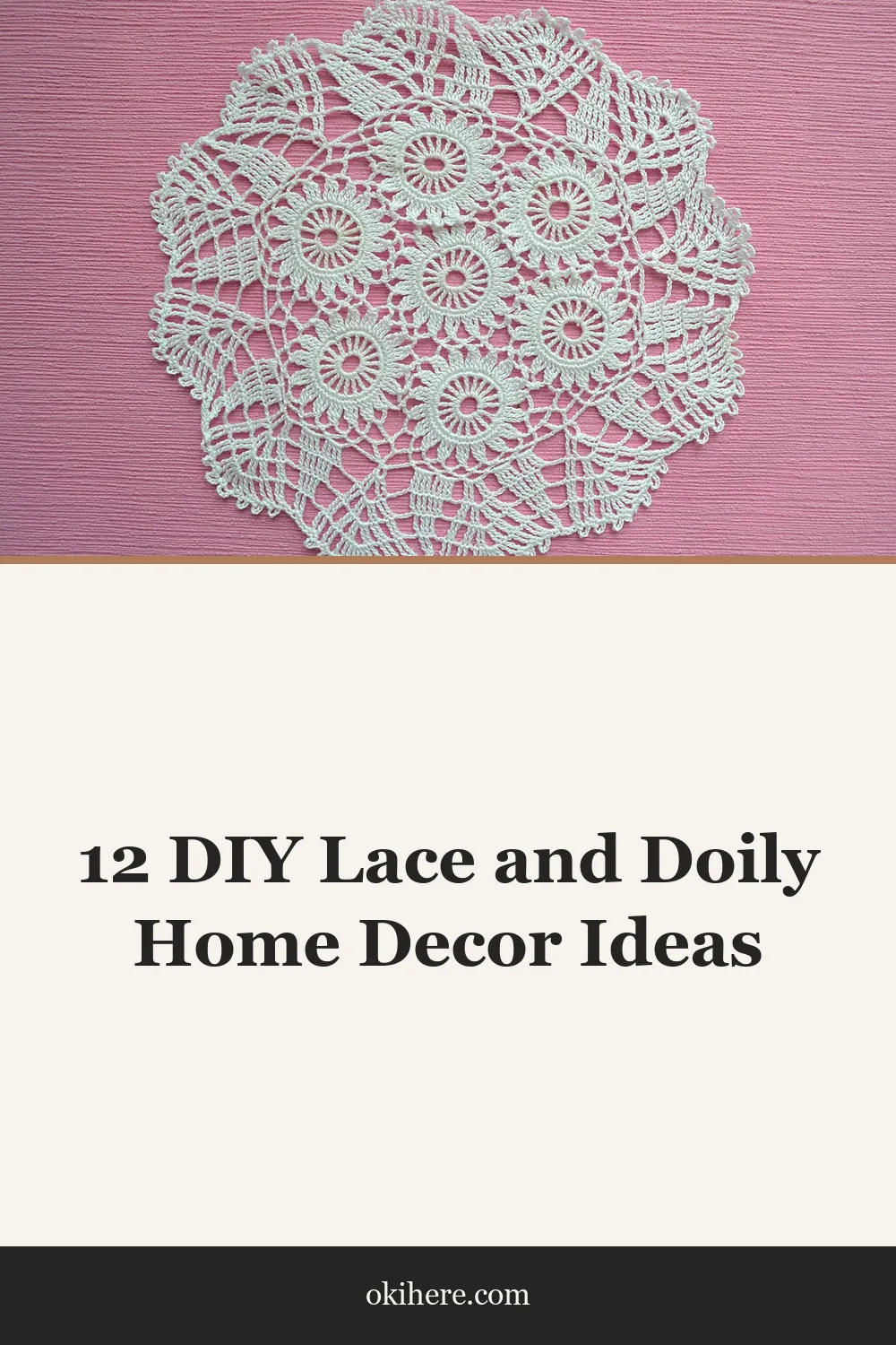 12 DIY Lace and Doily Home Decor Ideas