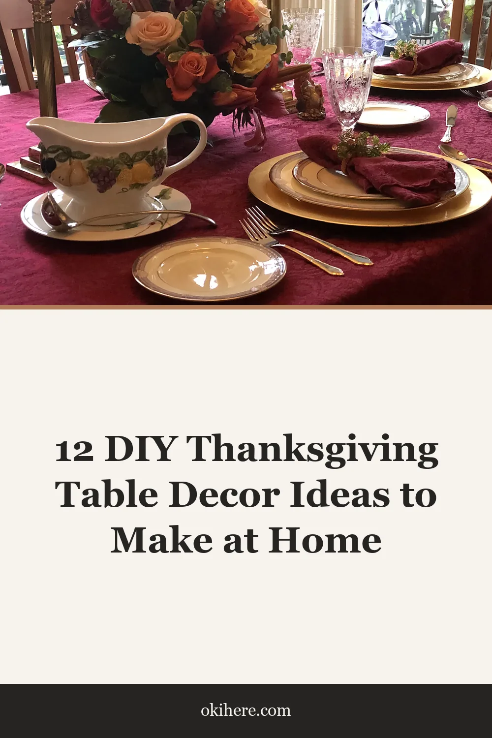 12 DIY Thanksgiving Table Decor Ideas to Make at Home