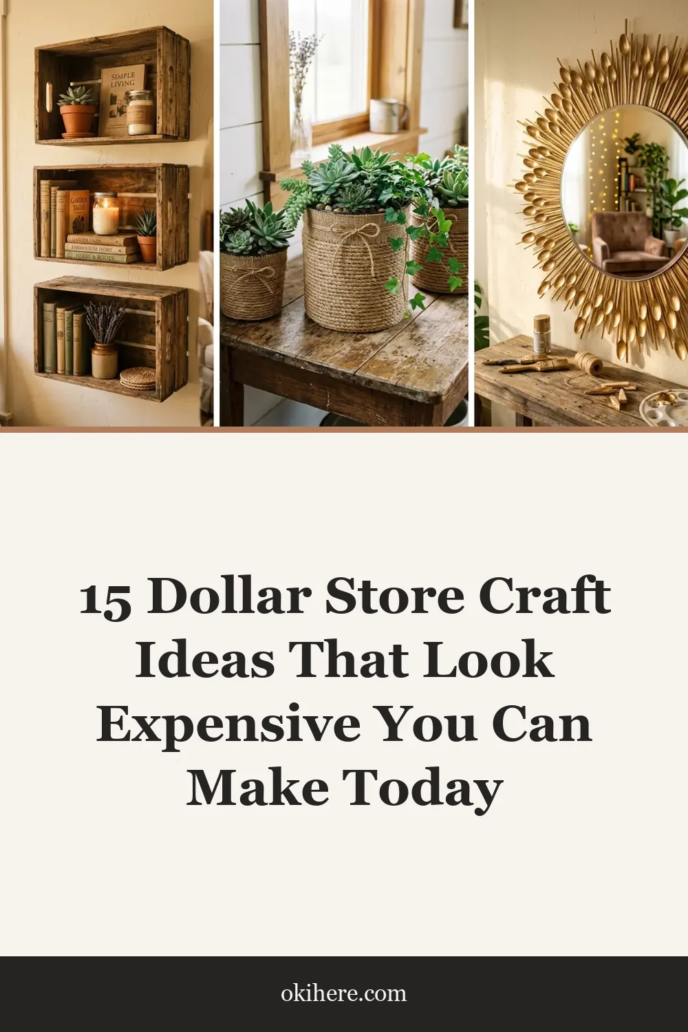 15 Dollar Store Craft Ideas That Look Expensive You Can Make Today