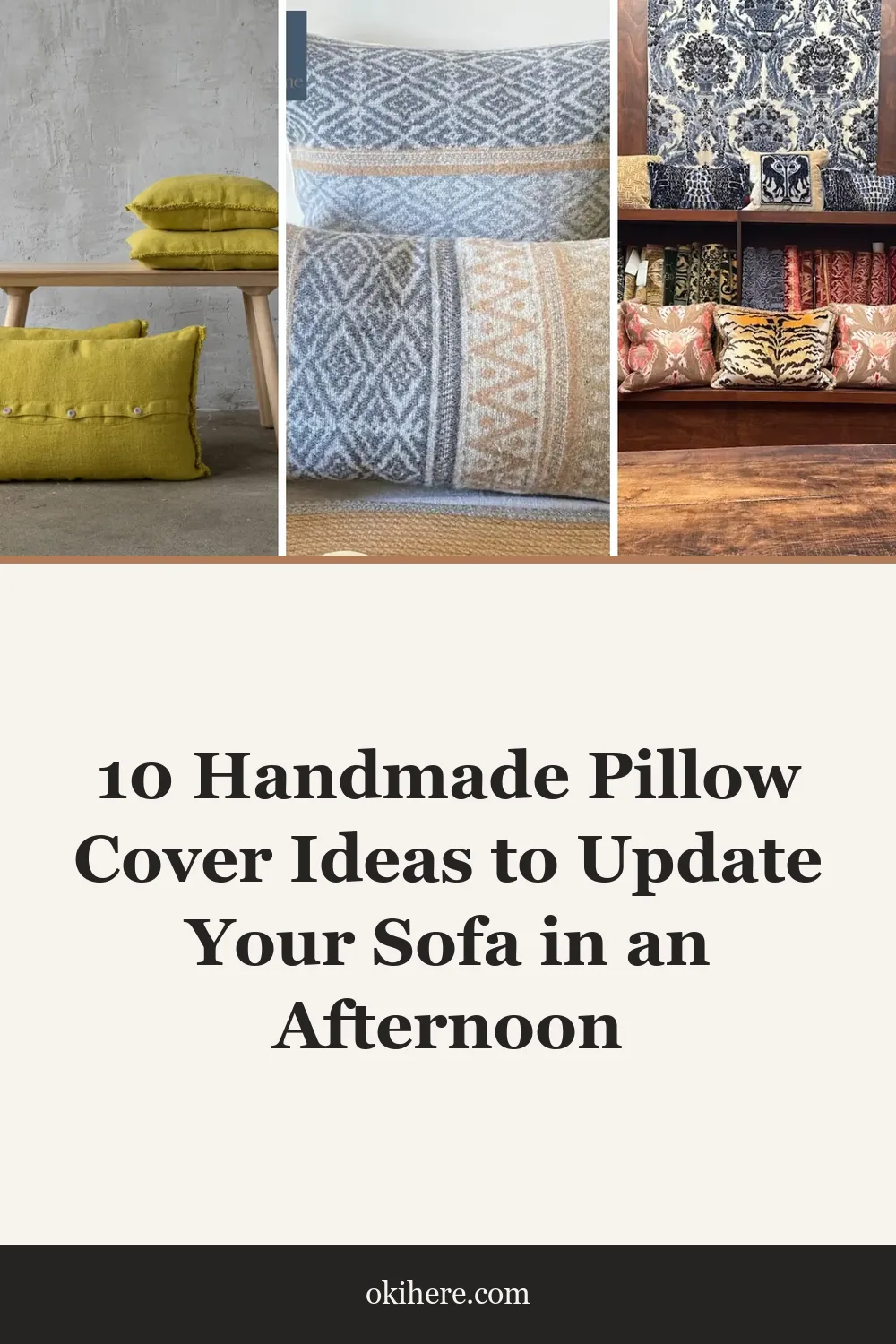 10 Handmade Pillow Cover Ideas to Update Your Sofa in an Afternoon