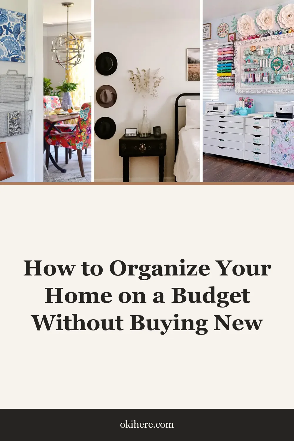 How to Organize Your Home on a Budget Without Buying New