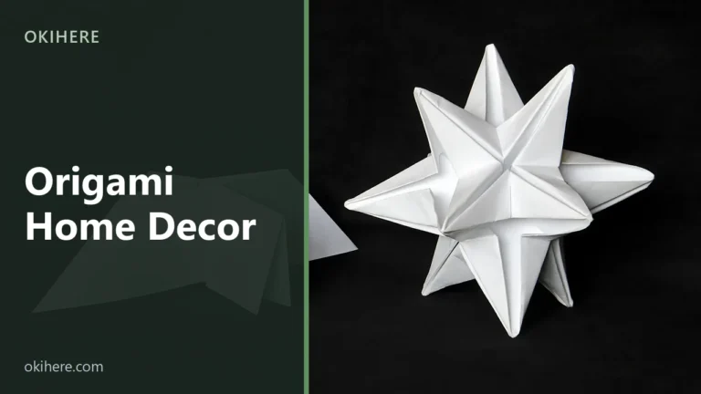 White modular origami star beside the flat folded unit it is built from, with the title Origami Home Decor overlaid