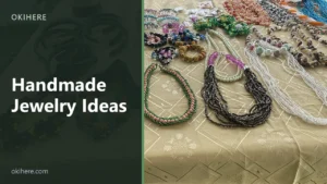 Handmade beaded necklaces, bracelets and headbands laid out on a gold cloth, with the title Handmade Jewelry Ideas overlaid